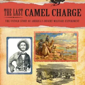 The Last Camel Charge