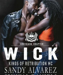 Wick, Kings of Retribution MC Louisiana