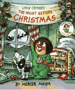 Little Critter's the Night Before Christmas