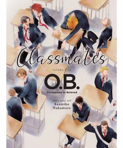Classmates Vol. 5: O. B.