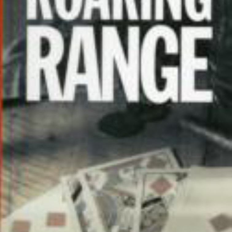 Roaring Range