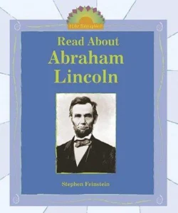 Read about Abraham Lincoln