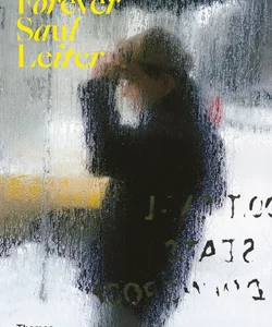 Saul Leiter: in My Room by Saul Leiter Saul Leiter: in My Room by Saul Leiter