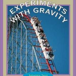 Experiments with Gravity