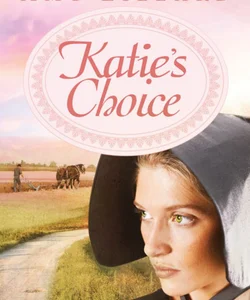 Katie's Choice