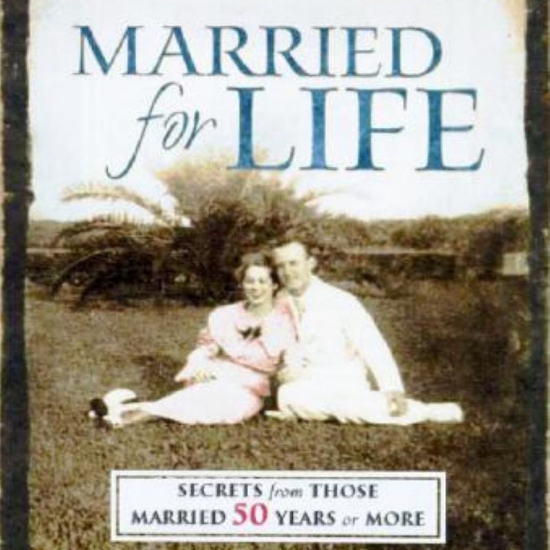 Married for Life