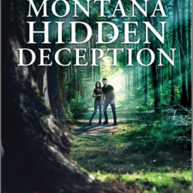 Montana Hidden Deception