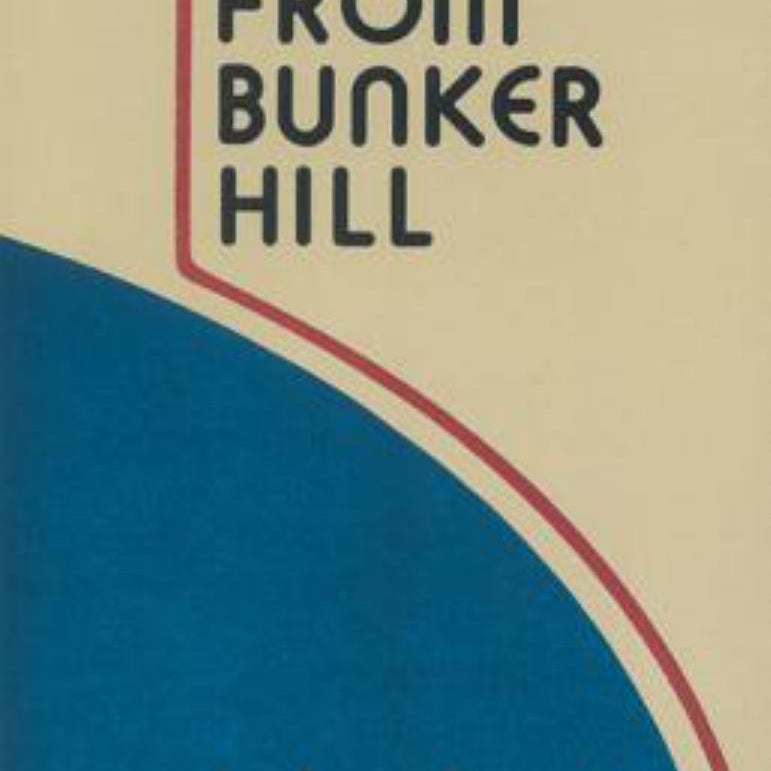 Dreams from Bunker Hill