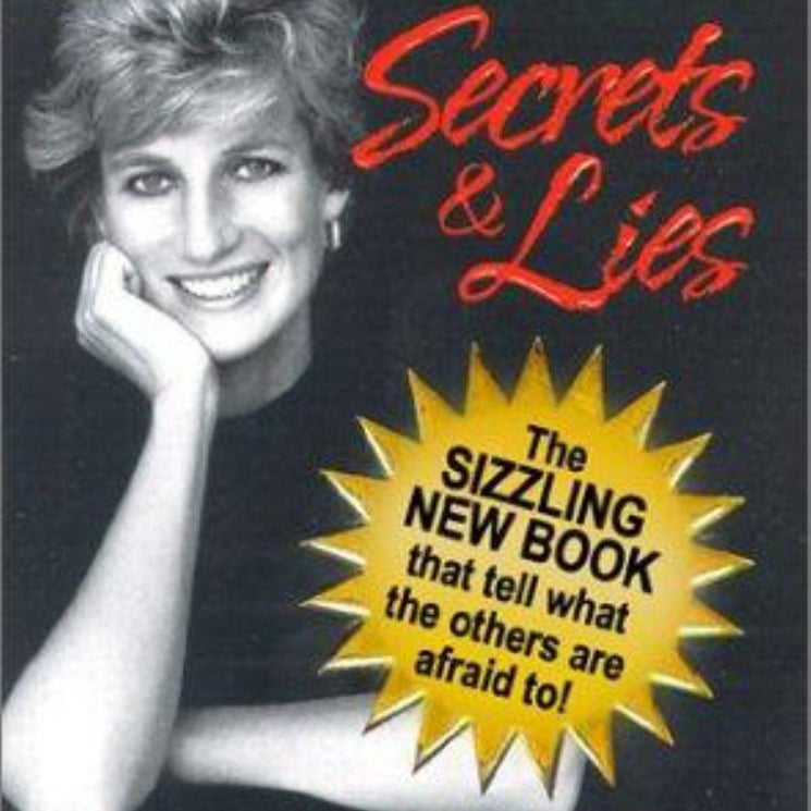 Diana, Secrets and Lies