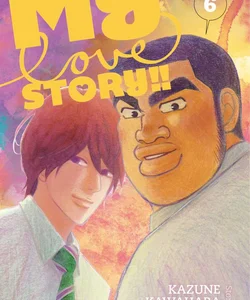 My Love Story!!, Vol. 6