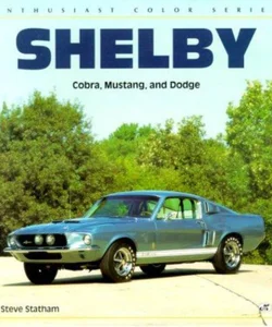 Shelby Cobra, Mustang and Dodge