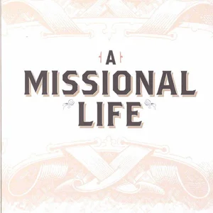 A Missional Life
