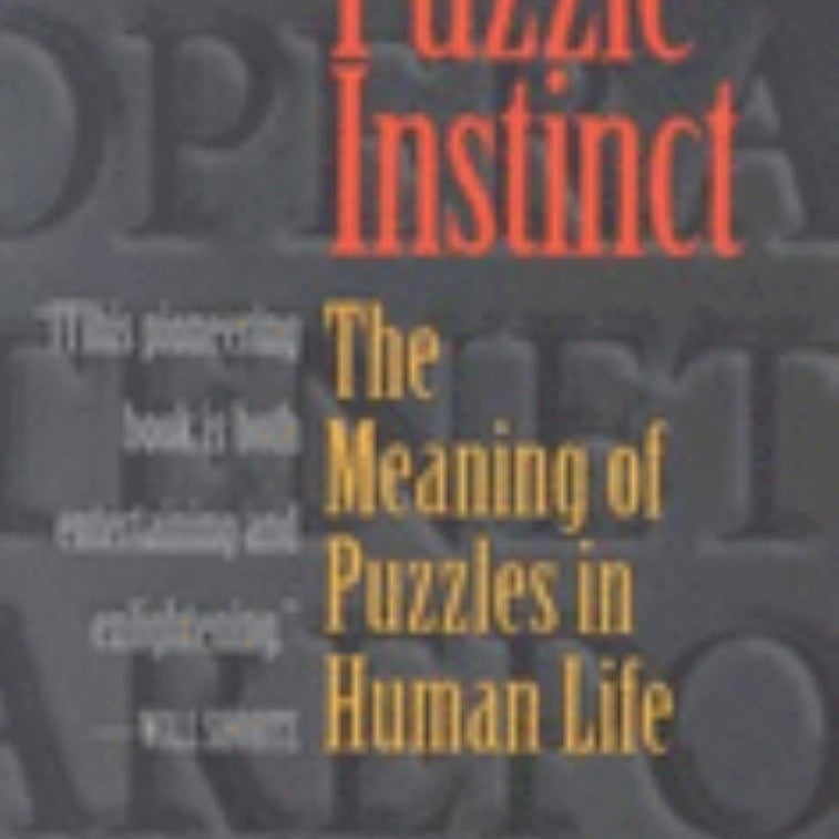 The Puzzle Instinct