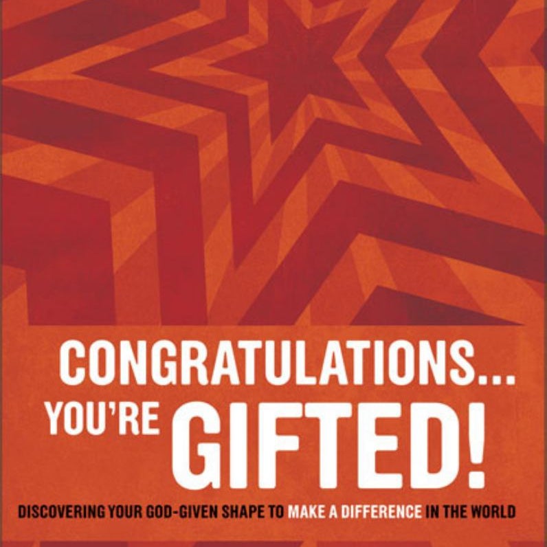 Congratulations ... You're Gifted!