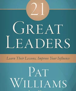 21 Great Leaders