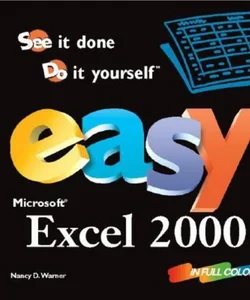 Easy Microsoft Excel 2000