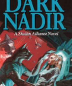 Dark Nadir