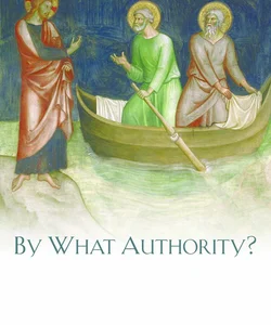 By What Authority?