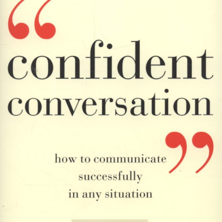 Confident Conversation