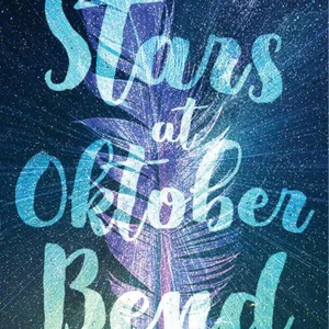 The Stars at Oktober Bend