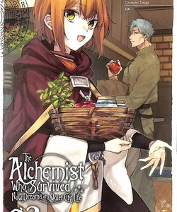 The Alchemist Who Survived Now Dreams of a Quiet City Life, Vol. 2 (manga)