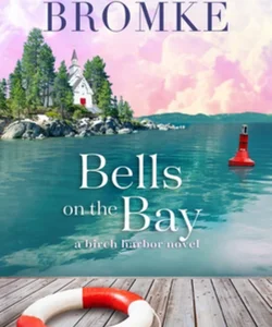 Bells on the Bay