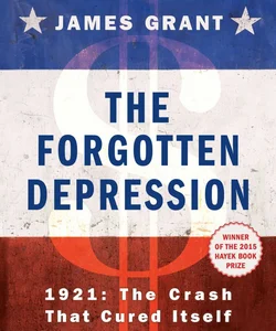 The Forgotten Depression