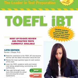 Barron's TOEFL IBT with Audio CDs and CD-ROM, 14th Edition