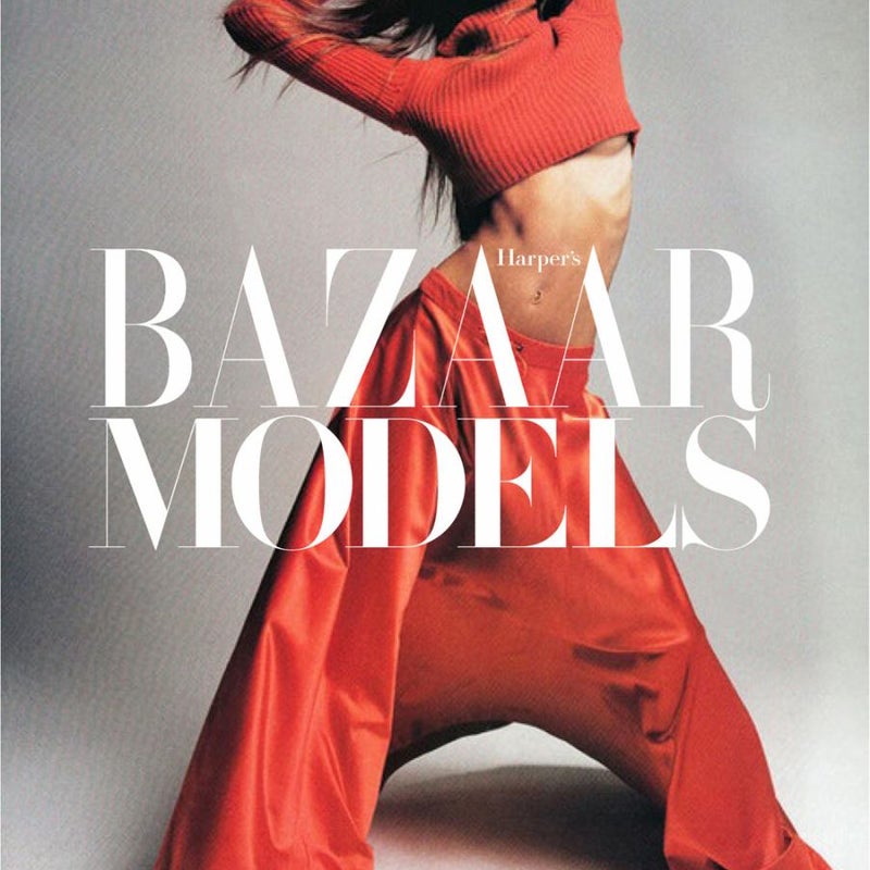 Harper's Bazaar: Models