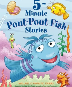 5-Minute Pout-Pout Fish Stories