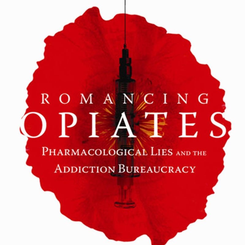 Romancing Opiates