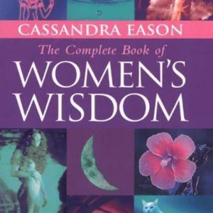 Complete Book of Women's Wisdom