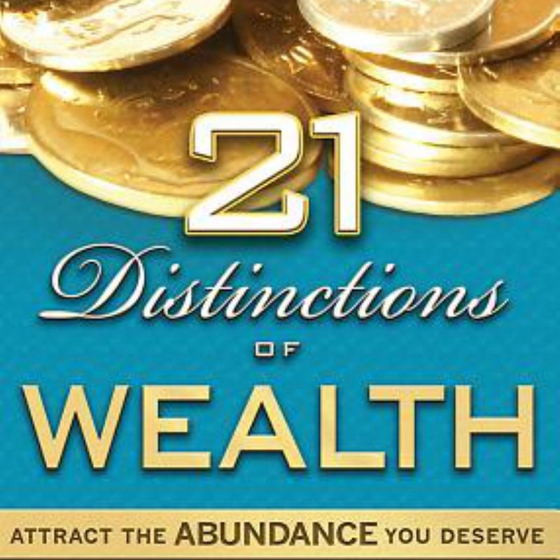 21 Distinctions of Wealth