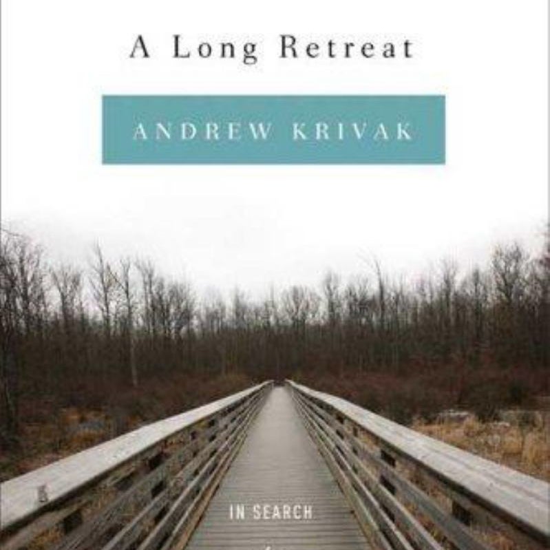 A Long Retreat