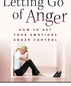 Letting Go of Anger