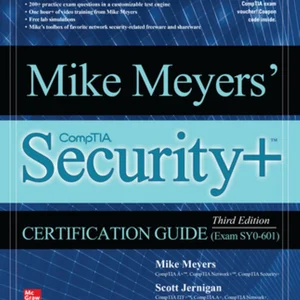 Mike Meyers' CompTIA Security+ Certification Guide, Third Edition (Exam SY0-601)