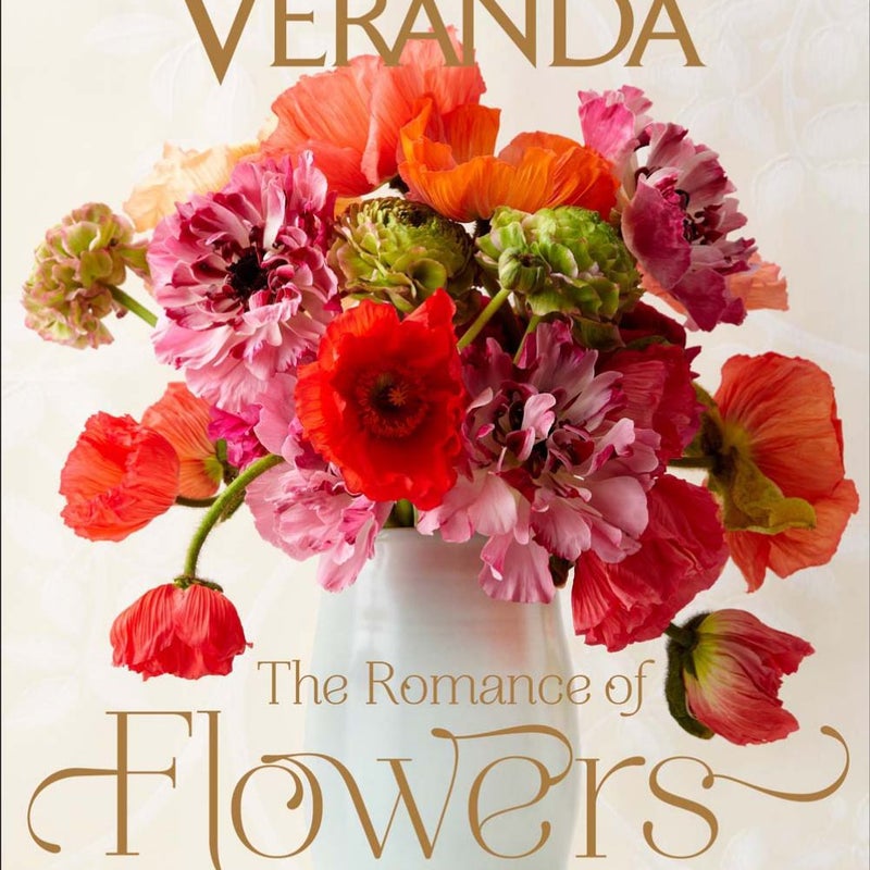 Veranda the Romance of Flowers