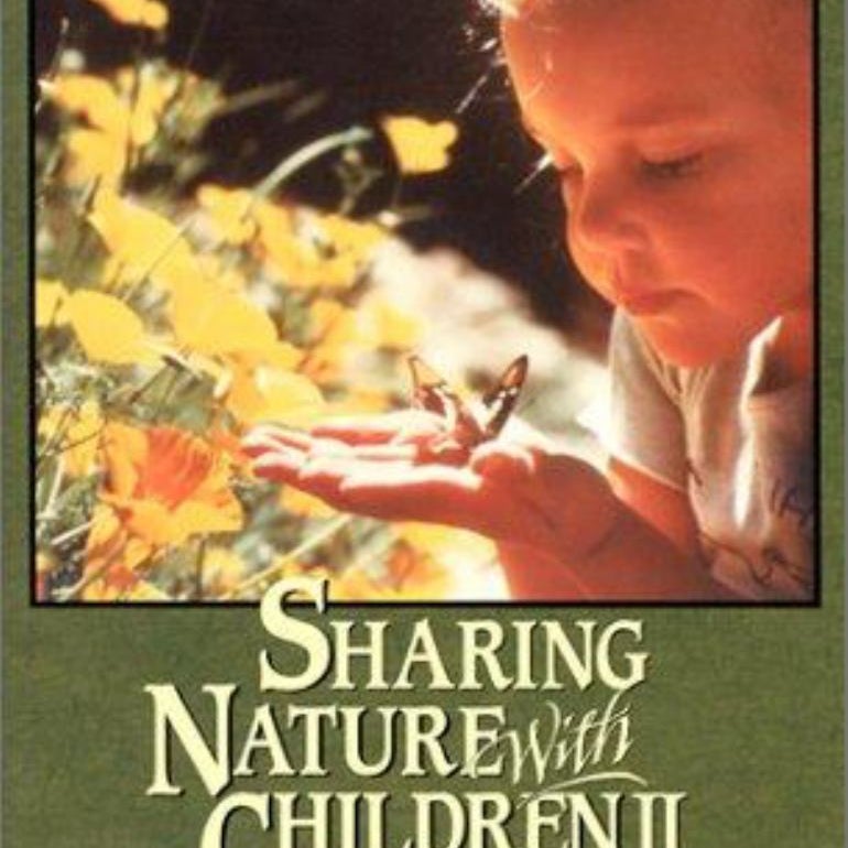 Sharing Nature with Children II