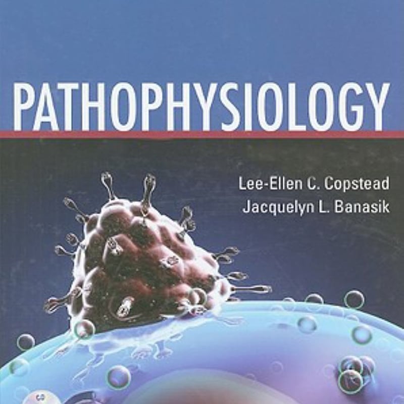 Pathophysiology by Lee-Ellen C. Copstead-Kirkhorn | Pangobooks