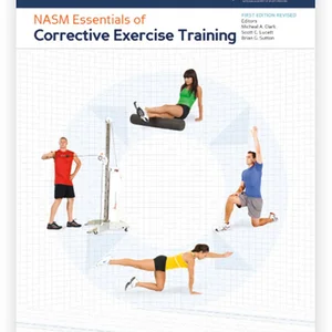 NASM Essentials of Corrective Exercise Training First Edition Revised