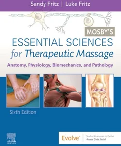 Mosby's Essential Sciences for Therapeutic Massage