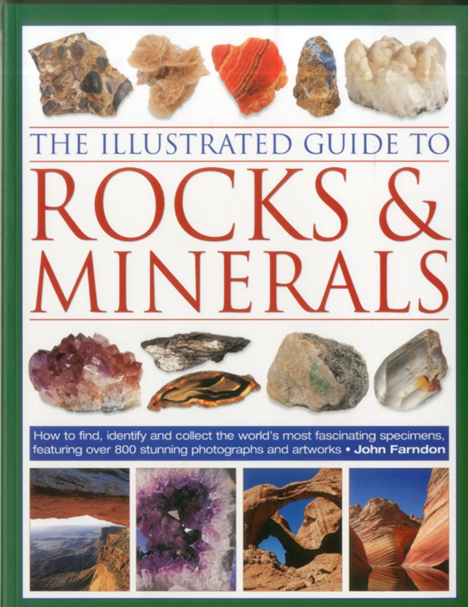 The Illustrated Guide to Rocks and Minerals