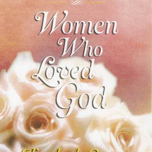 Women Who Loved God