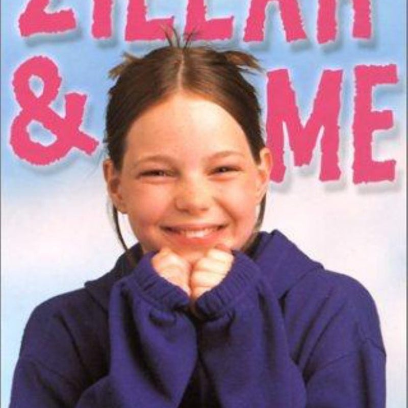 Zillah and Me