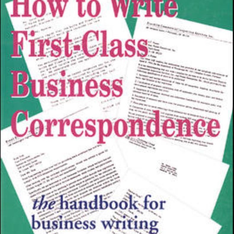 How to Write First-Class Business Correspondence