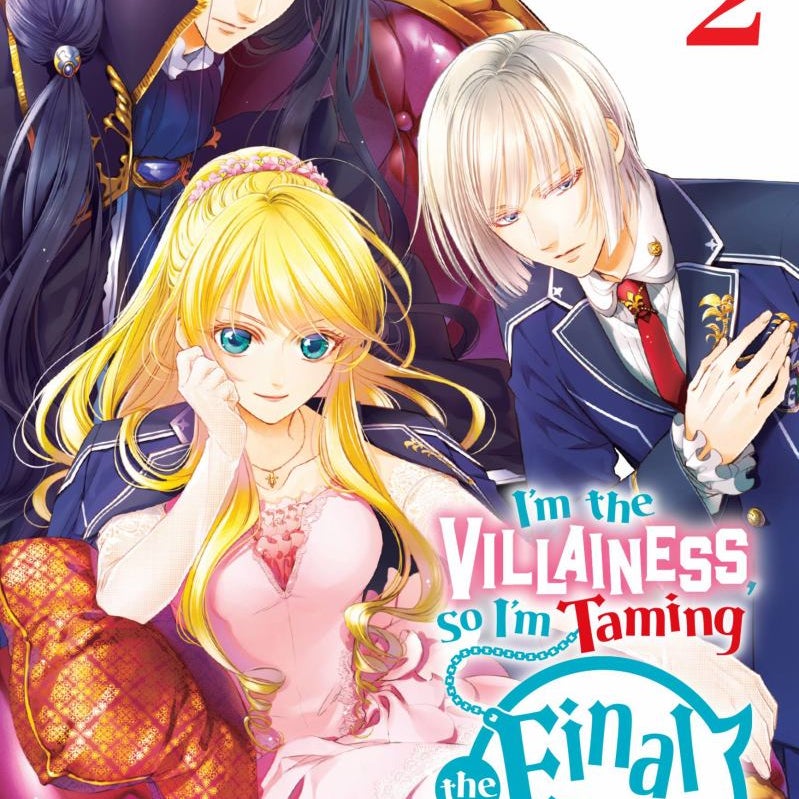 I'm the Villainess, So I'm Taming the Final Boss, Vol. 2 (light Novel)