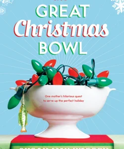 The Great Christmas Bowl