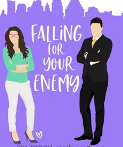 Falling for Your Enemy