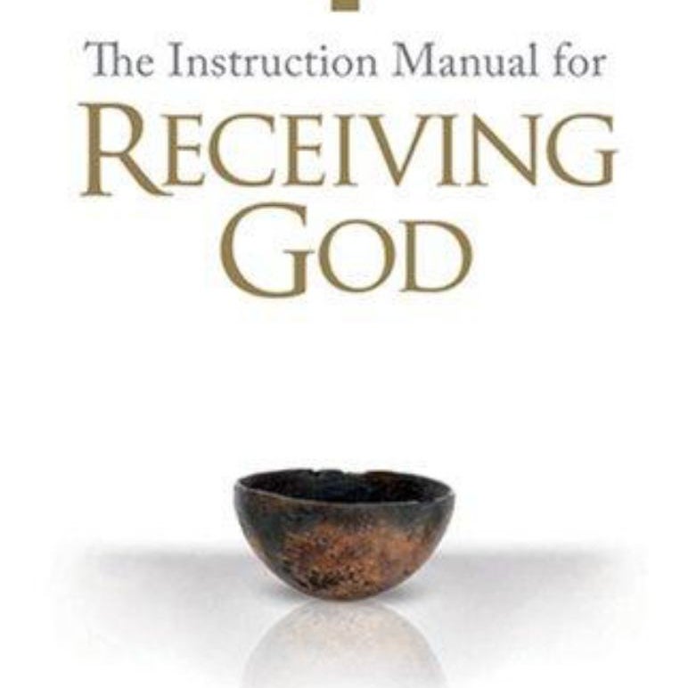 The Instruction Manual for Receiving God