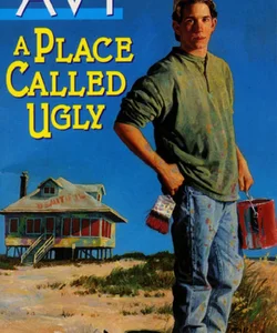 A Place Called Ugly